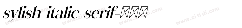 sylish italic serif字体转换